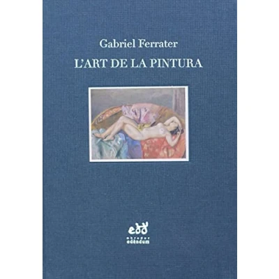 Imagen de L&#039;art de la pintura: Notes d&#039;estètica i crítica: 7 (Enraonaments)