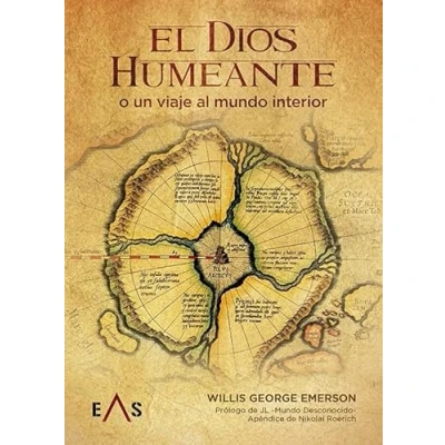 Imagen de EL DIOS HUMEANTE: O UN VIAJE AL MUNDO INTERIOR: 1 (ARGOS)