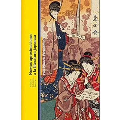 Imagen de Nuevas Aproximaciones A La Literatura Japonesa (SIN COLECCION)