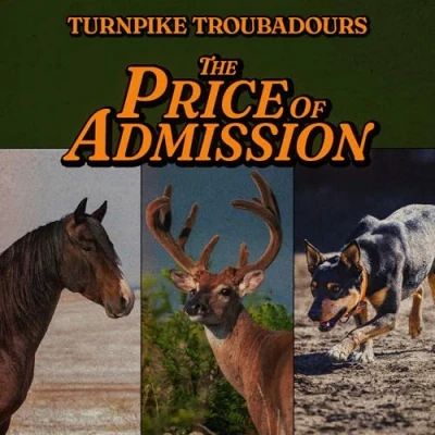 Imagen de The Price Of Admission Turnpike Troubadours