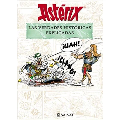Imagen de Astérix. Las verdades históricas explicadas