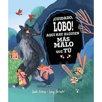 Imagen de ¡Cuidado, lobo! Aquí hay alguien más malo que tú (Castellano A PARTIR DE 3 AÑOS ÁLBUMES Cubilete)