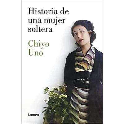 Imagen de Historia de una mujer soltera (Narrativa)