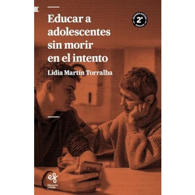 Imagen de Educar a adolescentes sin morir en el intento