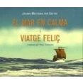 Imagen de El Mar En Calma I Viatge Feliç