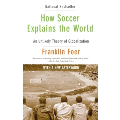 Imagen de How Soccer Explains The World (ebook)