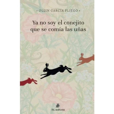 Imagen de Ya No Soy El Conejito Que Se Comía Las Uñas (ebook)