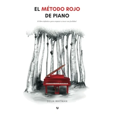 Imagen de El Método Rojo de Piano: libro definitivo para empezar a tocar con facilidad