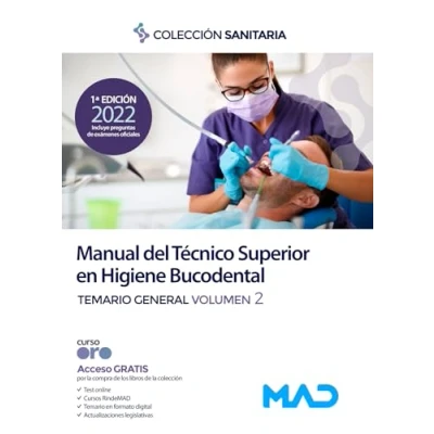Imagen de Manual del Técnico Superior en Higiene Bucodental. Temario general volumen 2
