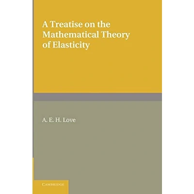 Imagen de A Treatise On The Mathematical Theory Of Elasticity