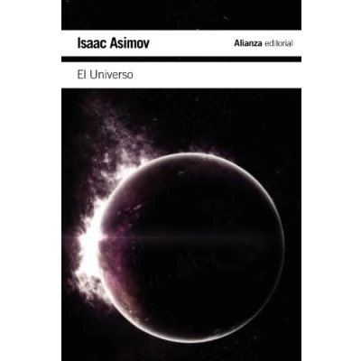 Imagen de El Universo: de la tierra plana a los quásares (El libro bolsillo Ciencias)