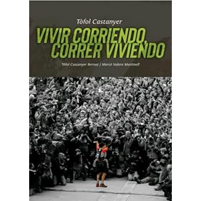 Imagen de VIVIR CORRIENDO, CORRER VIVIENDO