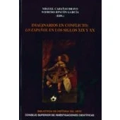 Imagen de Imaginarios En Conficto: Lo Español Los Siglos Xix Y Xx