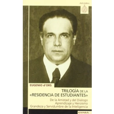Imagen de Trilogía de la &quot;Residencia estudiantes&quot; (Astrolabio)