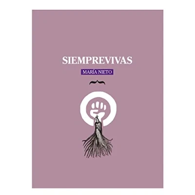 Imagen de Siemprevivas: 2 (Libros en Escena)