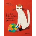 Imagen de Si Les Chats Portaient Des Bottes Grenouilles Gouverneraient (fran