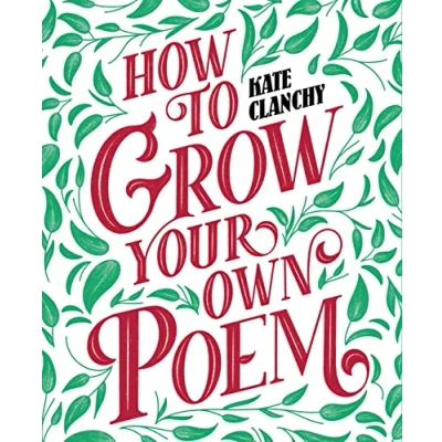 Imagen de How To Grow Your Own Poem (ebook)