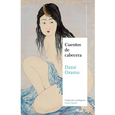 Imagen de CUENTOS DE CABECERA (MAESTROS LA LITERATURA JAPONESA)