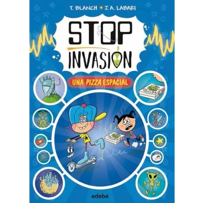 Imagen de Stop Invasión 1: Una Pizza Espacial
