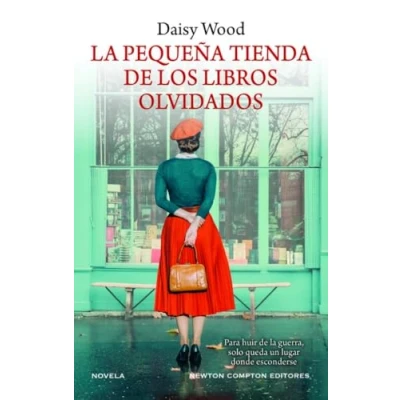 Imagen de La pequeña tienda de los libros olvidados. Ambientada en El París 1940. poder del amor tiempos guerra. (HISTORIAS INOLVIDABLES)
