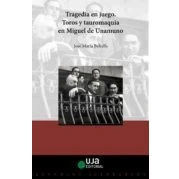 Imagen de Tragedia en juego: Toros y tauromaquia Miguel de Unamuno: 10 (Estudios literarios. &#039;El niño la noche&#039;)