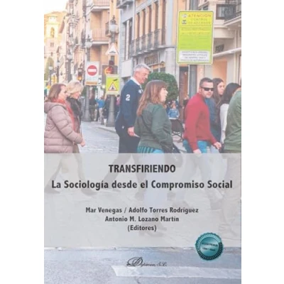 Imagen de Transfiriendo. La Sociología Desde El Compromiso Social