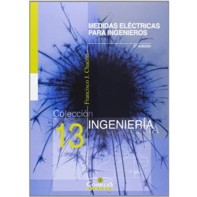 Imagen de MEDIDAS ELÉCTRICAS PARA INGENIEROS (SIN COLECCION)