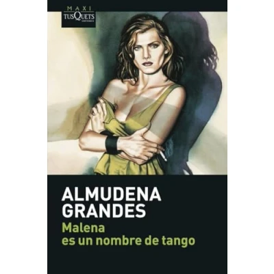 Imagen de Malena es un nombre de tango: 1 (MAXI)
