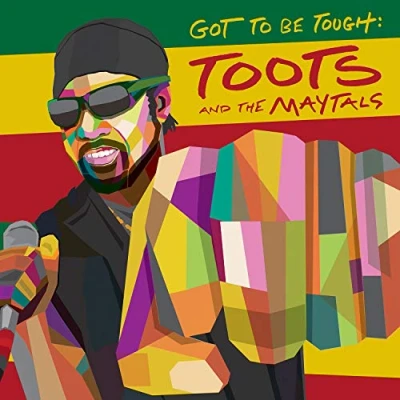 Imagen de Toots And The Maytals Got To Be Tough (LP Vinilo)