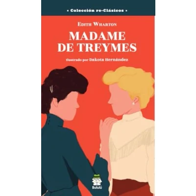 Imagen de Madame de Treymes: 1 (re Clásicos)