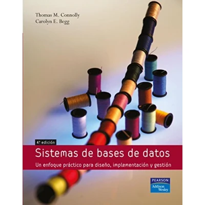 Imagen de SISTEMAS DE BASES DATOS: Un enfoque práctico para diseño, implementación y gestión (SIN COLECCION)