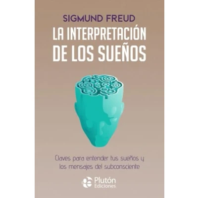 Imagen de La interpretación de los sueños: Claves para entender tus sueños y mensajes del subconsciente (Colección Centinela)