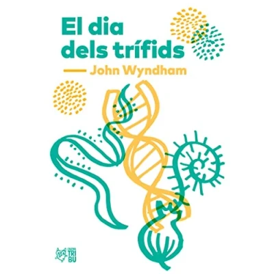 Imagen de El dia dels trífids (L&#039;ALTRA EDITORIAL)