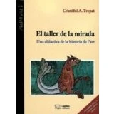 Imagen de El taller de la mirada (Argent Viu)