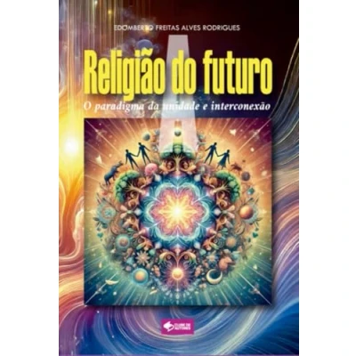 Imagen de A Religião Do Futuro (ebook)