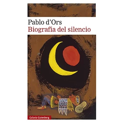 Imagen de Biografía del silencio: Breve ensayo sobre la meditación (Narrativa)