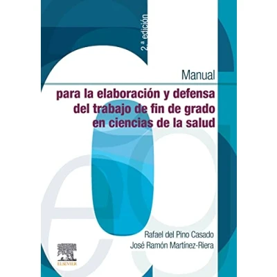 Imagen de Manual para la elaboración y defensa del trabajo fin de Grado en Ciencias Salud, 2.ª Edición