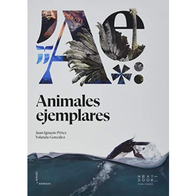 Imagen de Animales ejemplares: 11 (Lienzos y Matraces)
