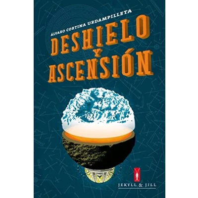 Imagen de Deshielo y ascensión (NARRATIVA)