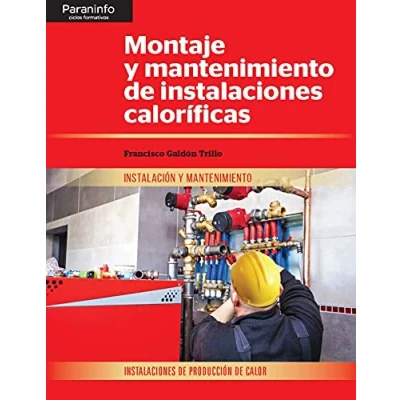 Imagen de Montaje y Mantenimiento De Instalaciones Calorificas (Instalación Mantenimiento)
