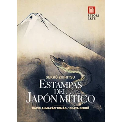 Imagen de ESTAMPAS DEL JAPÓN MÍTICO: Gekko zuihitsu (ARTE)