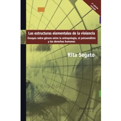 Imagen de Las estructuras elementales de La Violencia (SIN COLECCION)