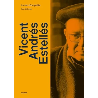 Imagen de Vicent Andrés Estellés: La veu d&#039;un poble: 73 (Sembra Llibres)
