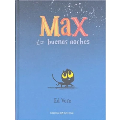 Imagen de Max dice buenas noches (Cuentos para ir a la cama)
