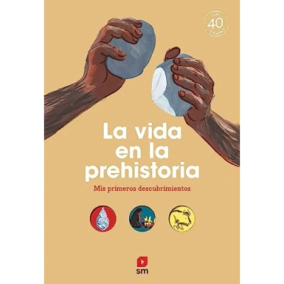 Imagen de la vida en prehistoria (Mis primeros descubrimientos)