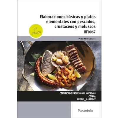 Imagen de Elaboraciones básicas y platos elementales con pescados, crustáceos moluscos (Hostelería Turismo)