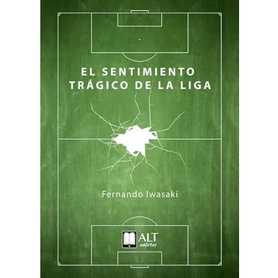 Imagen de El Sentimiento Tragico De La Liga