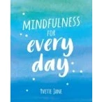 Imagen de Mindfulness For Every Day (ebook)