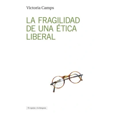 Imagen de LA fragilidad de Una É? Tica Liberal: 15 (EL ESPEJO Y LAMPARA)