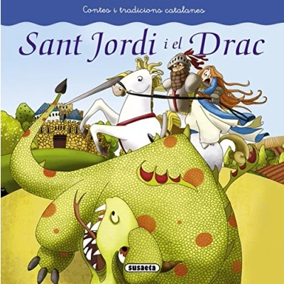 Imagen de Sant Jordi i el drac (Contes tradicions catalanes)